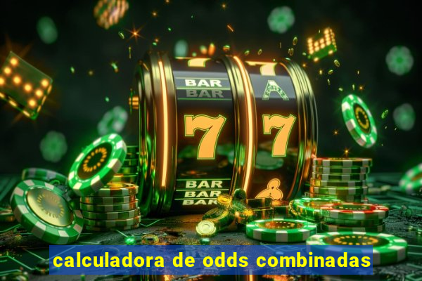 calculadora de odds combinadas