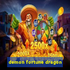 demon fortune dragon