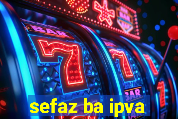 sefaz ba ipva