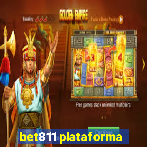 bet811 plataforma