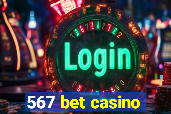 567 bet casino