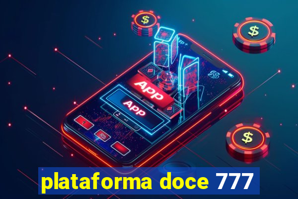 plataforma doce 777