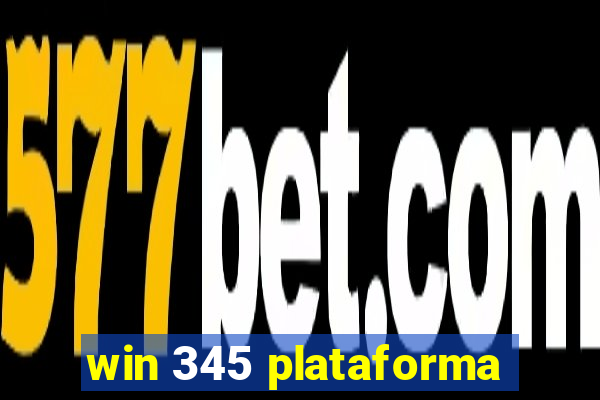 win 345 plataforma