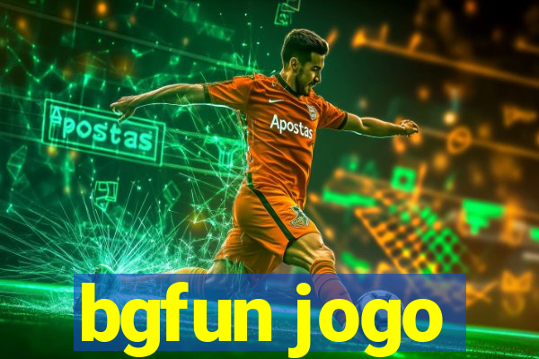 bgfun jogo