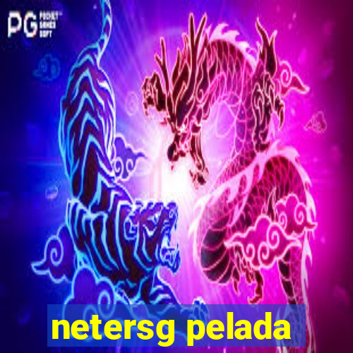 netersg pelada