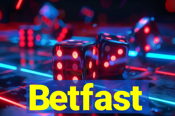 Betfast