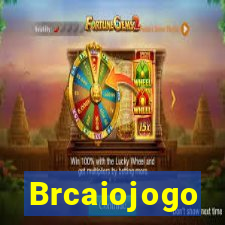 Brcaiojogo