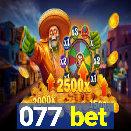 077 bet