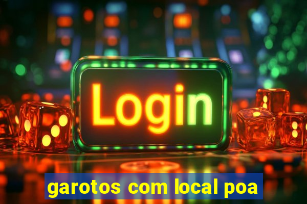 garotos com local poa