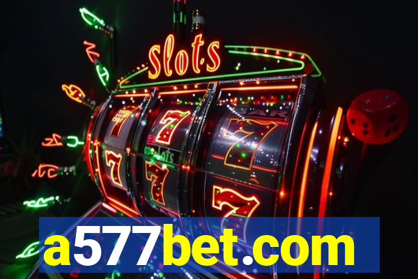 a577bet.com