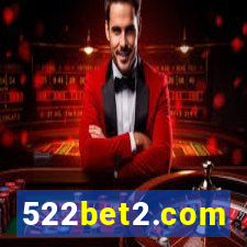 522bet2.com