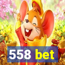 558 bet