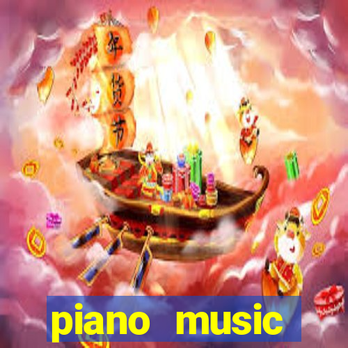 piano music go-jogos edm piano