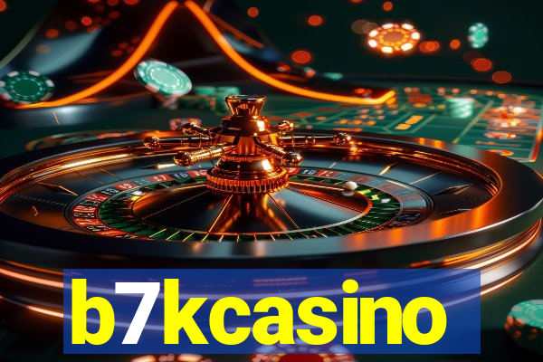 b7kcasino