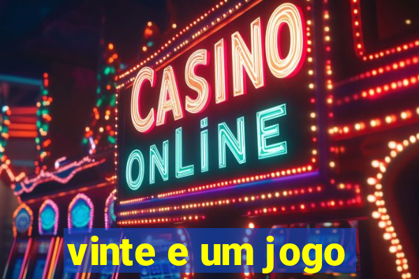 vinte e um jogo