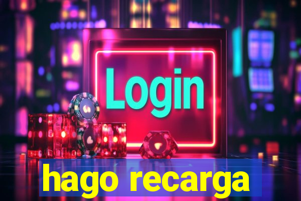 hago recarga