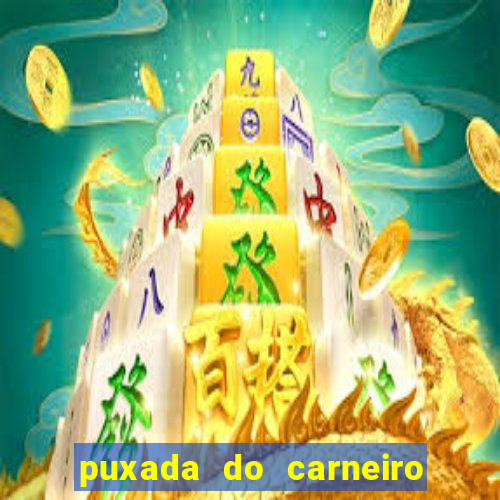 puxada do carneiro no jogo do bicho