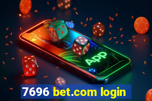 7696 bet.com login