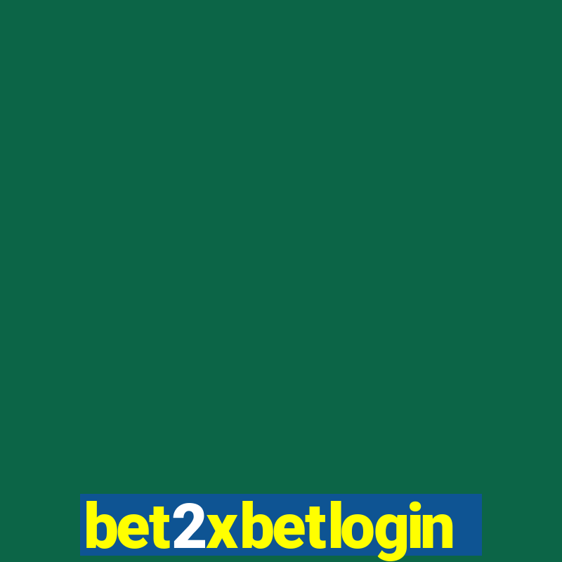 bet2xbetlogin