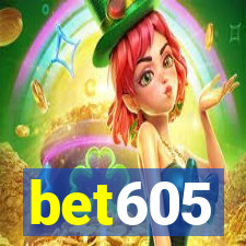 bet605