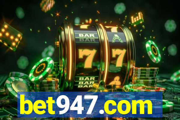 bet947.com