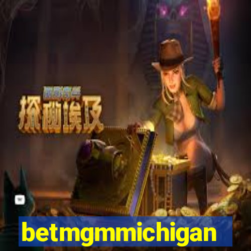 betmgmmichigan