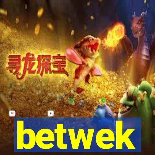 betwek