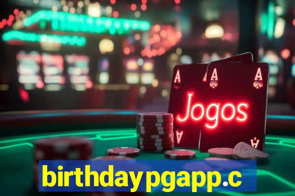 birthdaypgapp.com