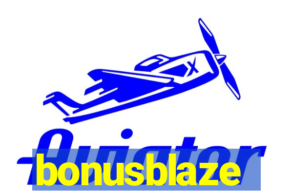 bonusblaze