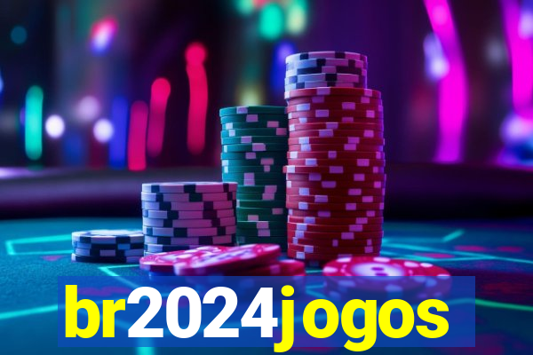 br2024jogos