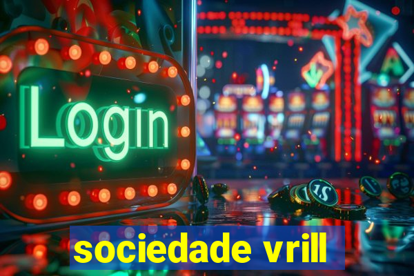 sociedade vrill