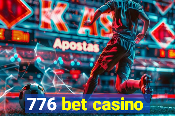 776 bet casino