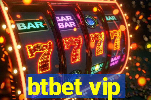 btbet vip