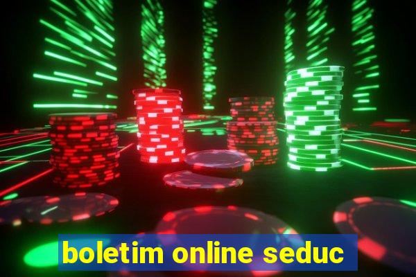 boletim online seduc