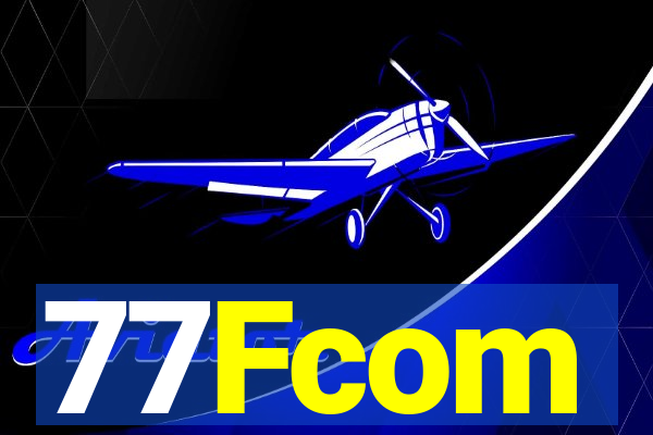 77Fcom