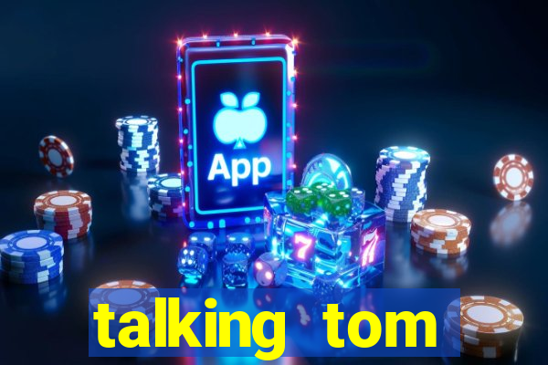 talking tom dinheiro infinito