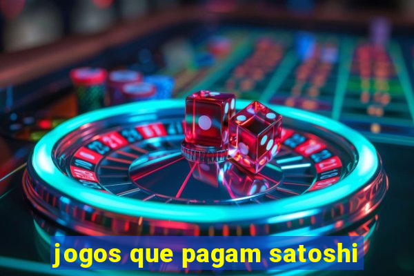 jogos que pagam satoshi