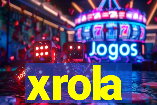 xrola