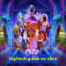 logitech g hub no abre