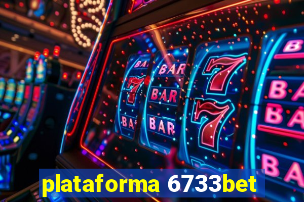 plataforma 6733bet