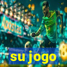 su jogo