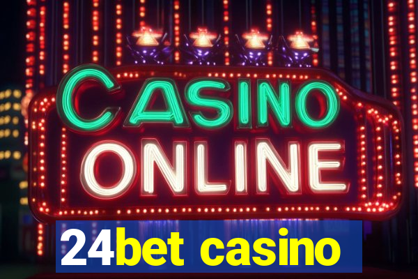 24bet casino