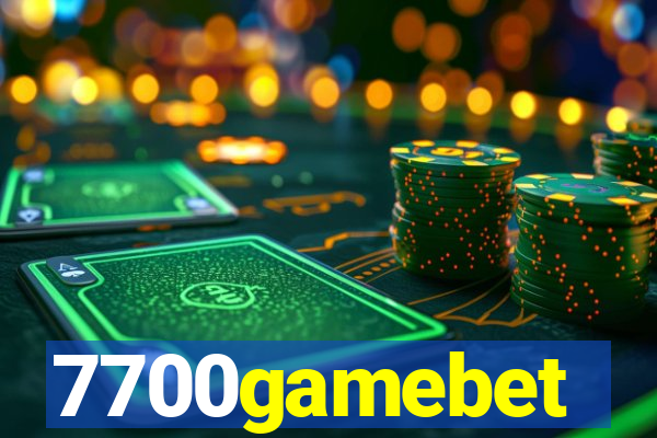 7700gamebet