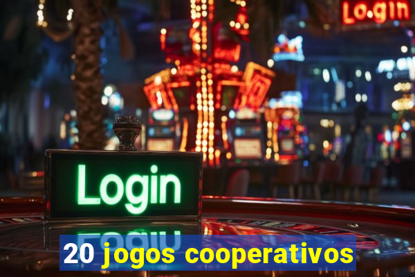 20 jogos cooperativos