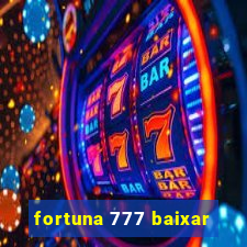 fortuna 777 baixar