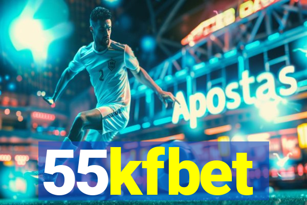 55kfbet