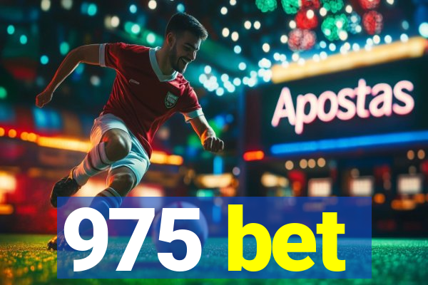 975 bet