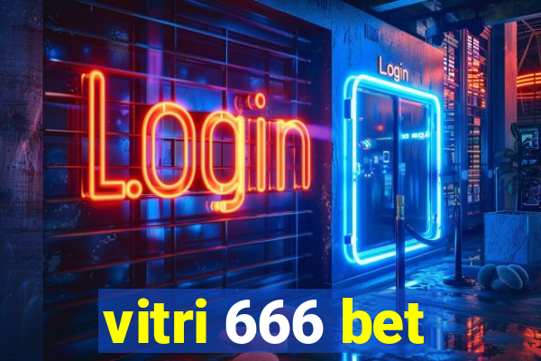 vitri 666 bet