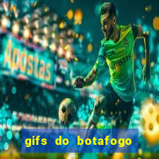 gifs do botafogo para whatsapp