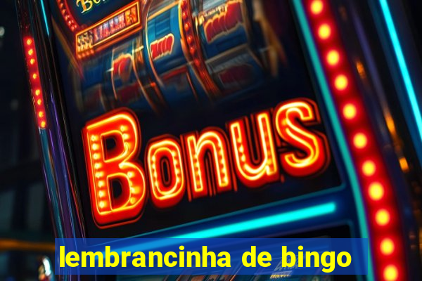 lembrancinha de bingo